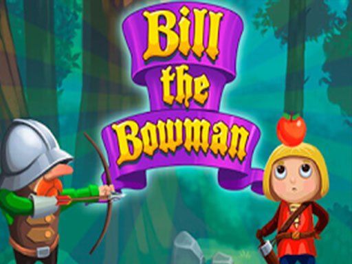 Bill The Bowman