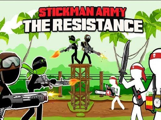 Stickman Army The Resistance